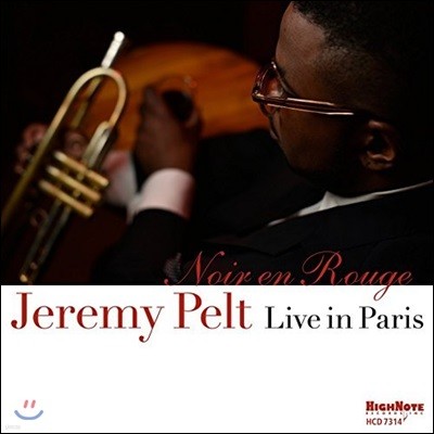 Jeremy Pelt (제레미 펠트) - Noir En Rouge (Live In Paris)