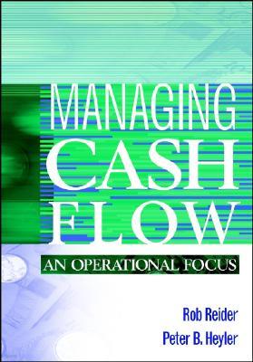 Managing Cash Flow: An Operational Focus