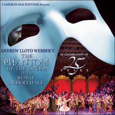   25ֳ  ο ˹ƮȦ  Ȳ (The Phantom Of The Opera: At The Royal Albert Hall OST)
