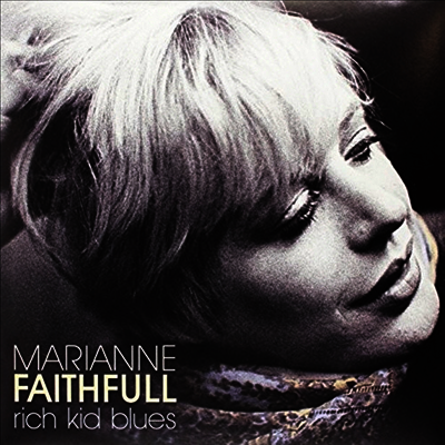 Marianne Faithfull — Rich Kid Blues 앨범 커버
