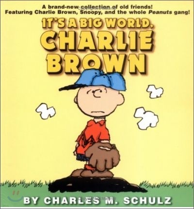 It's a Big World, Charlie Brown