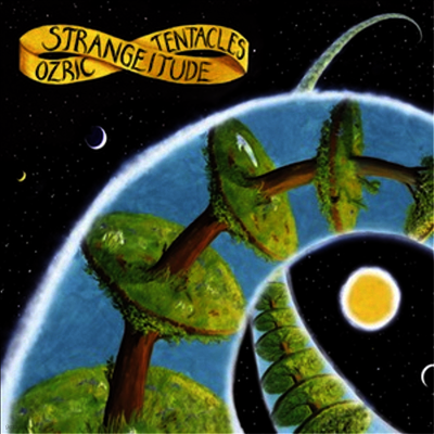 Ozric Tentacles — Strangeitude 앨범 커버