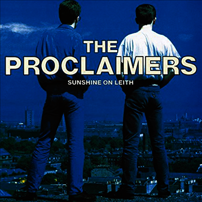 Proclaimers — Sunshine On Leith 앨범 커버