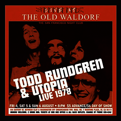 Todd Rundgren & Utopia — Live At The Old Waldorf 앨범 커버