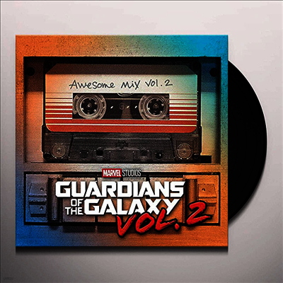O.S.T. — Guardians Of The Galaxy - Awesome Mix Vol. 2 (가디언즈 오브 더 갤럭시 2) 앨범 커버