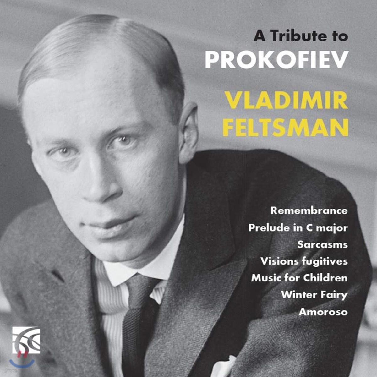 Vladimir Feltsman 프로코피에프: 피아노 작품집 - 블라디미르 펠츠만 (A Tribute to Prokofiev) - 예스24