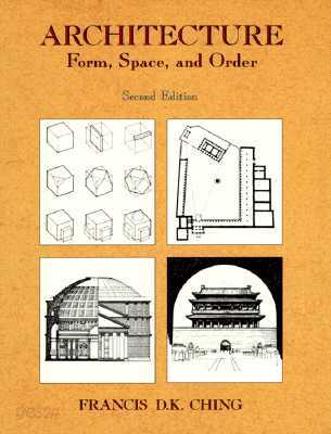 Architecture: Forms, Space, & Order