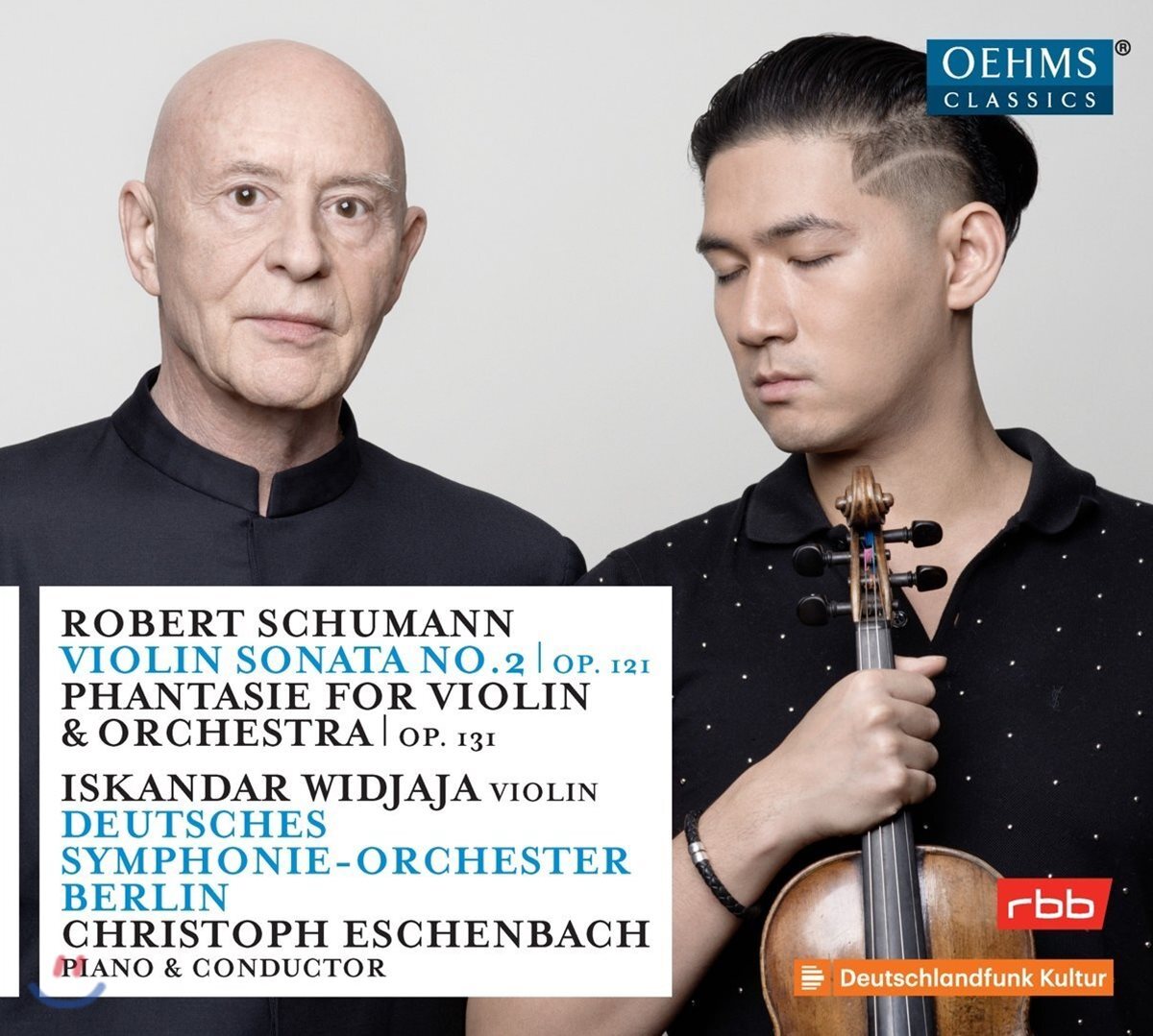 Iskandar Widjaja / Christoph Eschenbach 슈만: 바이올린 소나타 2번, 바이올린과 오케스트라를 위한 환상곡 (Schumann: Violin Sonata No. 2, Op. 121, Phantasie for Violin & Orchestra, Op. 131)