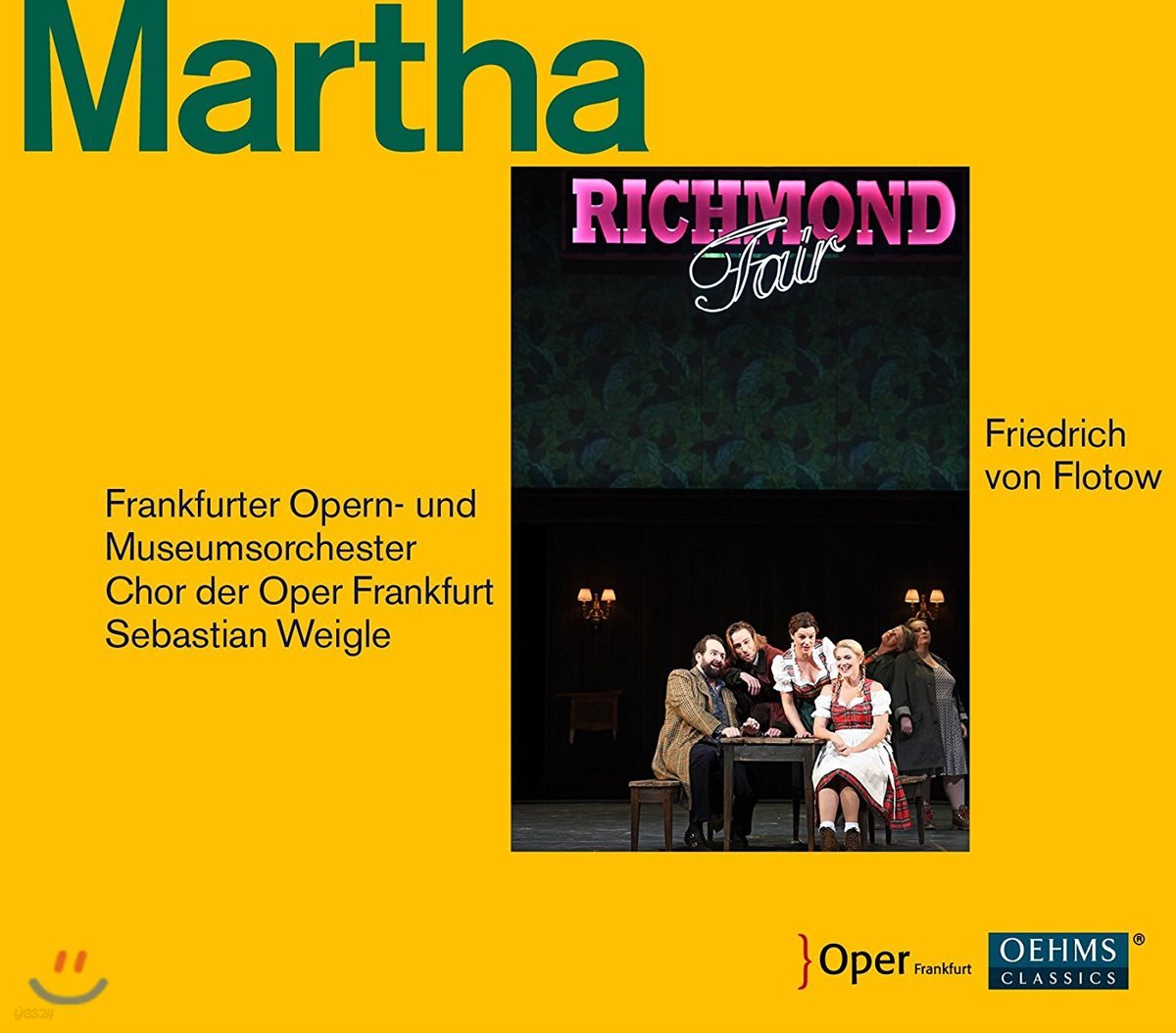 Sebastian Weigle 플로토: 오페라 &#39;마르타&#39; (Flotow: Martha)