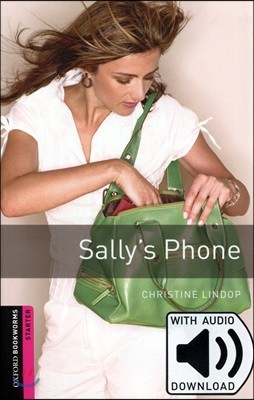 Oxford Bookworms Library Starter : Sally's Phone (with Mp3)