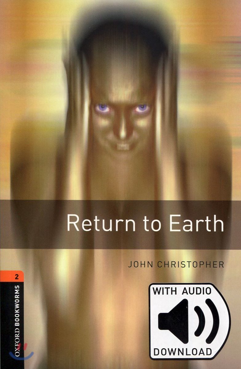 Oxford Bookworms 3e 2 Return to Earth MP3 Pack