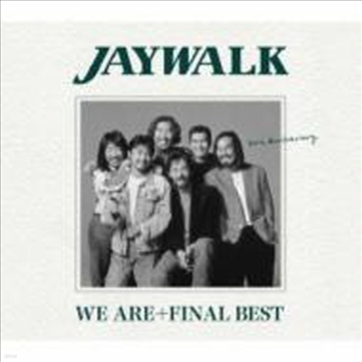 Jay Walk ( ũ) - We Are+Final Best