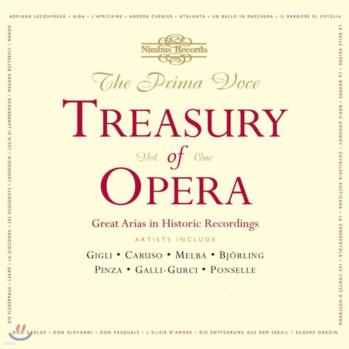 오페라 아리아 명연주 1집 (The Prima Voce Treasury of Opera, Volume 1 - Great Arias in Historic Recordings)