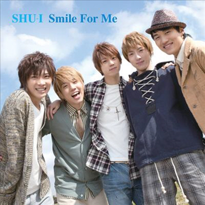  (Shu-I) - Smile For Me (Single)(CD)