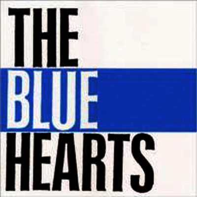 The Blue Hearts (더 블루 하츠) - The Blue Hearts (Remastered)(CD)