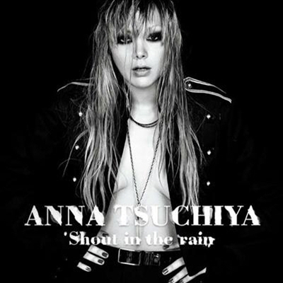 Tsuchiya Anna (ġ ȳ) - Shout In Rain (Single)(CD)