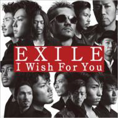 Exile () - I Wish For You (Single)(CD+DVD)