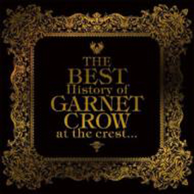 Garnet Crow ( ũο) - The Best History Of Garnet Crow At The Crest...