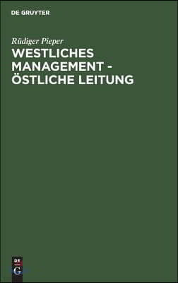 Westliches Management - östliche Leitung