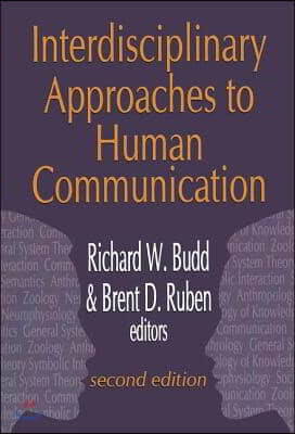 Interdisciplinary Approaches to Human Communication