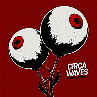Circa Waves — Different Creatures 앨범 커버