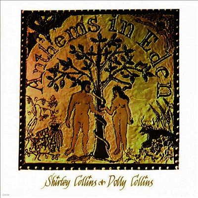 Shirley & Dolly Collins — Anthems In Eden 앨범 커버