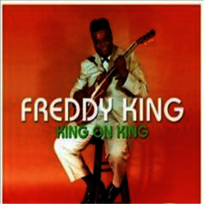Freddie King — King On King 앨범 커버