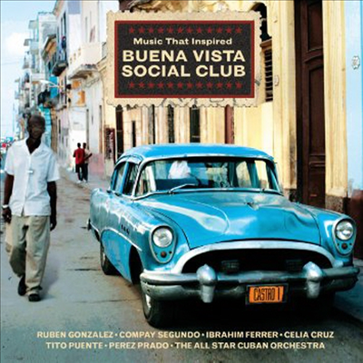 Various Artists - Music That Inspired Buena Vista Social Club (2CD)