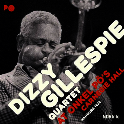 Dizzy Gillespie — At Onkel PO's Carnegie Hall Hamburg 1978 앨범 커버