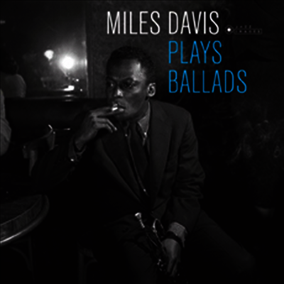Miles Davis — Plays Ballads (Gatefold) 앨범 커버