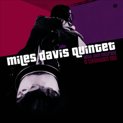 Miles Davis Quintet — In Copenhagen 1960 앨범 커버