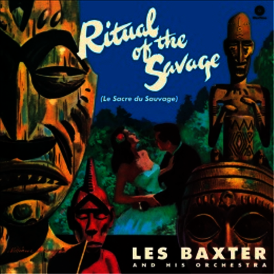 Les Baxter & His Orchestra — Ritual Of The Savage (Remastered) 앨범 커버