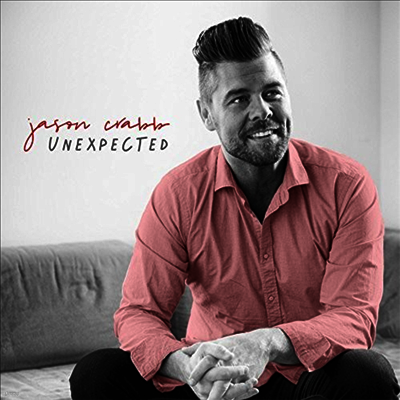 Jason Crabb — Unexpected 앨범 커버
