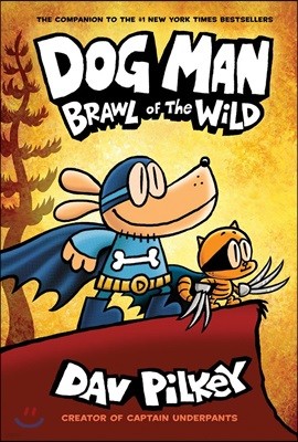 Dog Man #6 : Brawl of the Wild