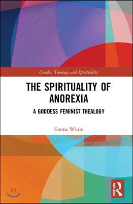 Spirituality of Anorexia