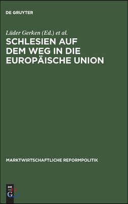 Schlesien auf dem Weg in die Europäische Union