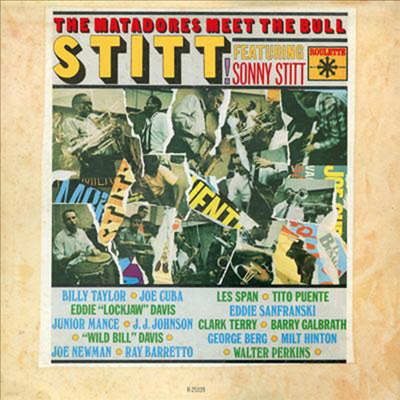 Sonny Stitt - Matadores Meet The Bull: Stitt! (Remastered)(Ϻ)(CD)