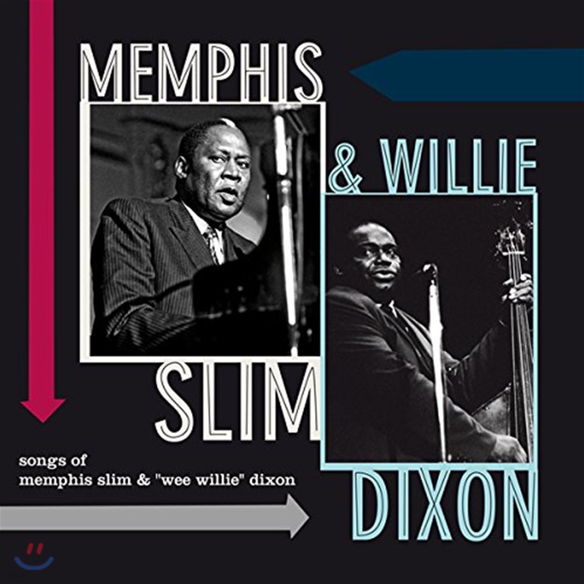 Memphis Slim &amp; Willie Dixon (멤피스 슬림 &amp; 윌리 딕슨) - Songs of Memphis Slim &amp; “Wee Willie” Dixon [LP]