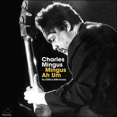 Charles Mingus ( ְŽ) - Mingus Ah Um [2 LP]