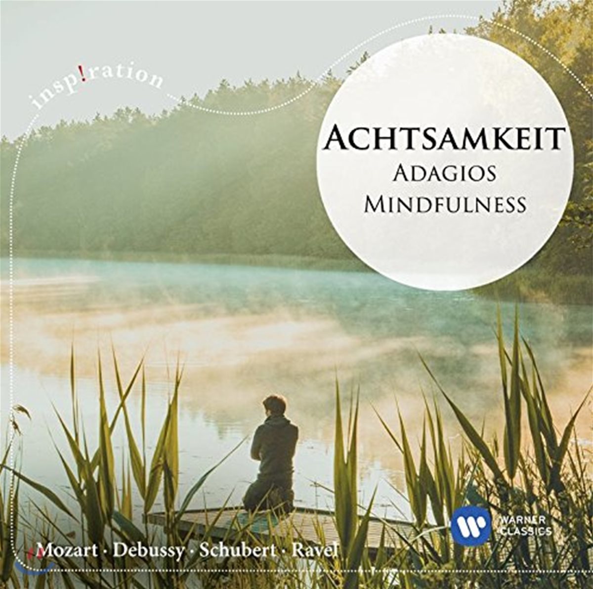 마음챙김을 위한 클래식 음악 (Achtsamkeit - Adagios Mindfulness)