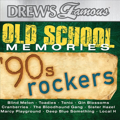 Drew's Famous - '90s Rockers (CD)