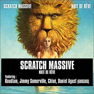 Scratch Massive - Nuit de Reve
