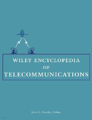 Wiley Encyclopedia of Telecommunications