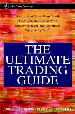 The Ultimate Trading Guide
