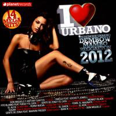 Various Artists - I Love Urbano 2012