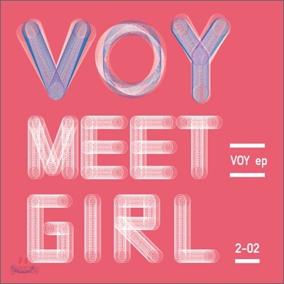 보이 (Voy) - Voy Meet Girl