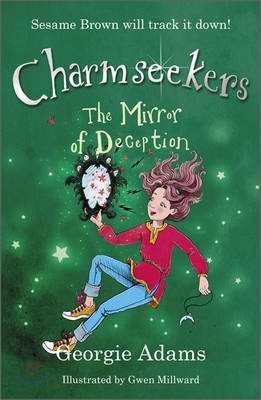 Charmseekers #11 : The Mirror of Deception