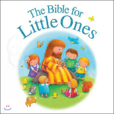 The Bible for Little Ones