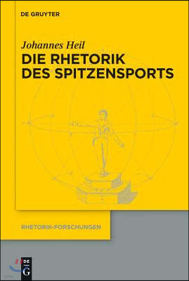 Die Rhetorik des Spitzensports