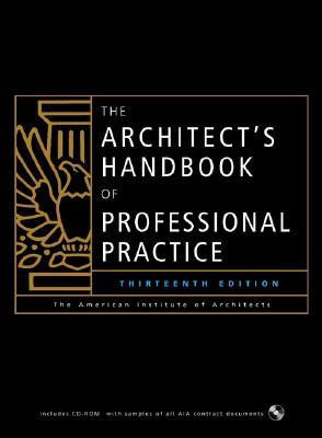 The Architect' S Handbook of Professional Practice